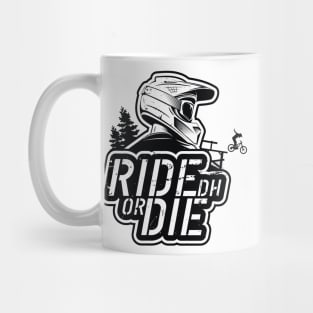 Ride Or Die Mug